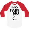 no pain 3/4 Sleeve Shirt
