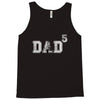 Dad to the Second Power ( dad of 5 ) Tank Top