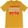i survived spring break 1990 T-Shirt