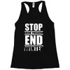 stop snow pression end winter funny Racerback Tank