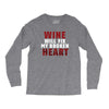 Wine Will Fix My Broken Heart Long Sleeve Shirts