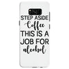 step aside coffee this is a job for alcohol Samsung Galaxy S8