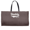 daddy since 2013 Weekender Totes