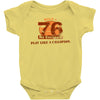 rule 76 play like a champion Baby Onesie