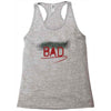 Bad Racerback Tank