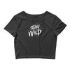 stay wild Crop Top