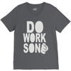do work son V-Neck Tee