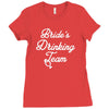 bride's drinking team diamond ring bachelorette Ladies Fitted T-Shirt