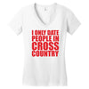 i only date people Women's V-Neck T-Shirt