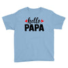 Hello Papa Youth Tee