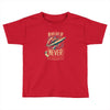 never surrender Toddler T-shirt