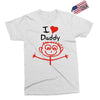 i love daddy Exclusive T-shirt
