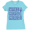 wake me for meals Ladies Fitted T-Shirt