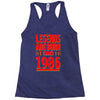 legends are born in 1986 hoodie Racerback Tank