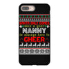 santa only comes once a year nanny is always here to cheer iPhone 8 Plus
