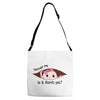 Excuse Me Is It March Yet Baby Girl Adjustable Strap Totes