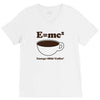 M=Mc2 Energy=Milk X Coffee V-Neck Tee