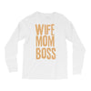 wife mom boss Long Sleeve Shirts