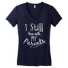 I Still Live With My Parents Women's V-Neck T-Shirt