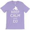 keep calm i'm a dj T-Shirt