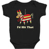 i'd hit that Baby Bodysuit