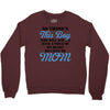 So There's This Boy Who Will Always Have A Piece Of My Heart He Calls Crewneck Sweatshirt