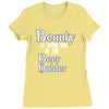 beauty is in the eye of the beer holder t shirt Ladies Fitted T-Shirt