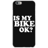 is my bike ok iPhone 6/6s Case