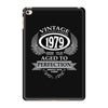 vintage quality without compromise 1979 aged to perfection iPad Mini 4