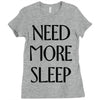 need more sleep Ladies Fitted T-Shirt