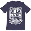 If Things Better 1982 Age Approach Magnificent T-Shirt