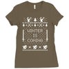 winter is coming ugly christmas sweater Ladies Fitted T-Shirt