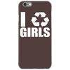 i recycle girls  funny iPhone 6/6s Case