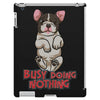 busy doing nothing iPad 3 and 4 Case