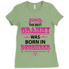 The Best Grammy Was Born In December Ladies Fitted T-Shirt