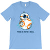this is how i roll T-Shirt