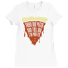 feed me pizza tell me i'm pretty Ladies Fitted T-Shirt