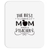 the best kind of mom raises a teacher Mousepad