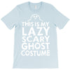 this is my lazy ghost costume 3 T-Shirt