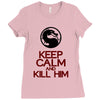 keep calm and kill him Ladies Fitted T-Shirt