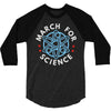 science march 3/4 Sleeve Shirt