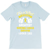 This is What The Worlds Greatest Sarcoma Cancer Survivor Looks Like T-Shirt