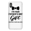 I'm Your Father's Day Gift  Says You're Welcome Baby Boy iPhoneX