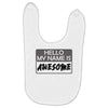 my name is awesome Baby Bibs