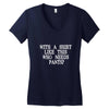 need pants Women's V-Neck T-Shirt