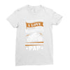 There Aren't Many Things I Love More Than Motorcycles Ladies Fitted T-Shirt