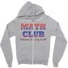 math club hippie hipster Zipper Hoodie