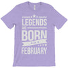 legends are born in february T-Shirt