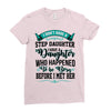 i don't have stepdaughter funny gift for stepdad Ladies Fitted T-Shirt