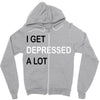 i get deppresed a lot Zipper Hoodie